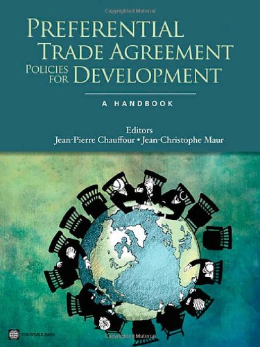 Preferential Trade Agreement Policies for Development: A Handbook (Trade and Development)