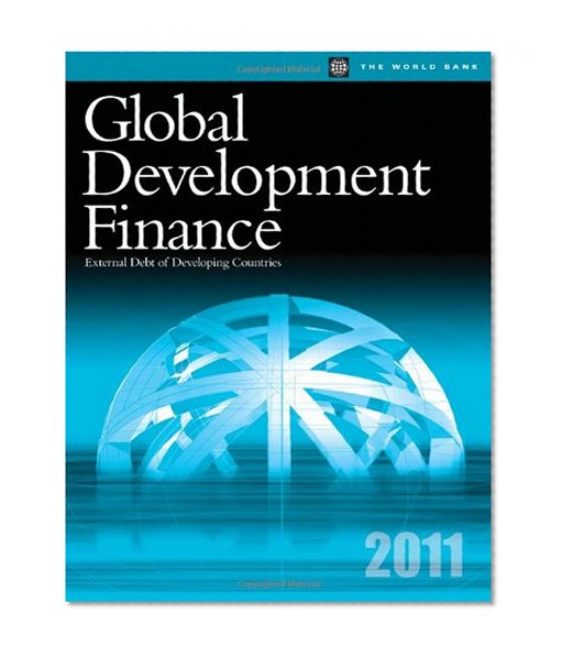 Global Development Finance 2011: External Debt of Developing Countries