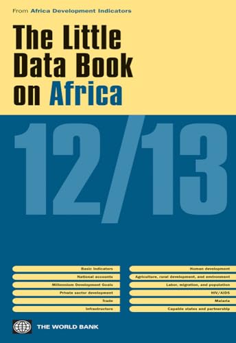 The Little Data Book on Africa 2012/2013 (Africa Development Indicators)