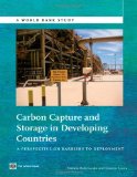 Carbon Capture and Storage in Developing Countries: A Perspective on Barriers to Deployment (World Bank Studies)