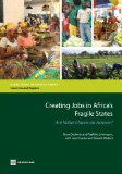 Creating Jobs in Africa's Fragile States: Are Value Chains an Answer? (Directions in Development)
