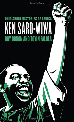 Book Cover Ken Saro-Wiwa (Ohio Short Histories of Africa)