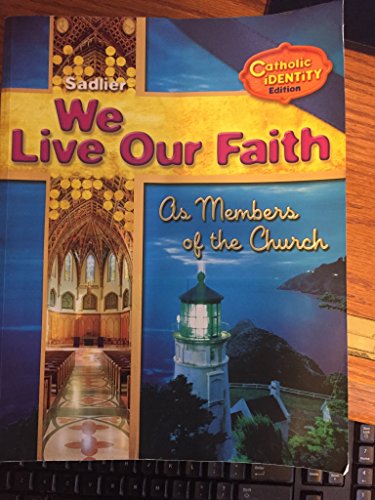 Book Cover We Live Our Faith As Members of the Church Catholic Identity Edition Vol 2