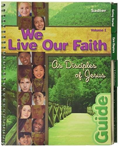 We Live Our Faith:As Disciples of Jesus Vol 1