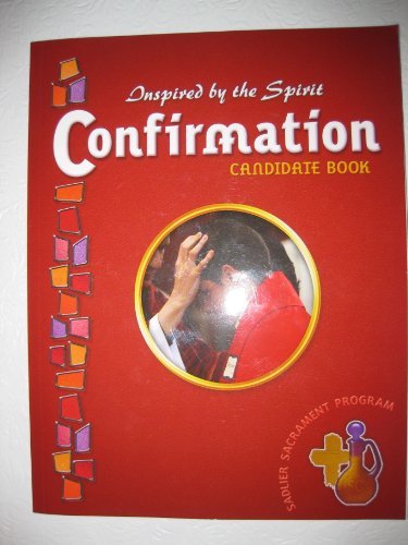 Confirmation, Inspired By the Spirit