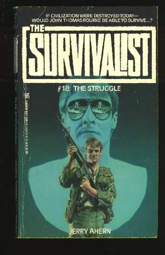The Struggle (The Survivalist #18)