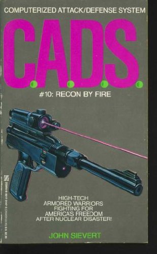 Recon by Fire (C.a.D.S.)