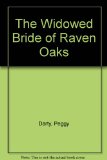 The Widowed Bride of Raven Oaks