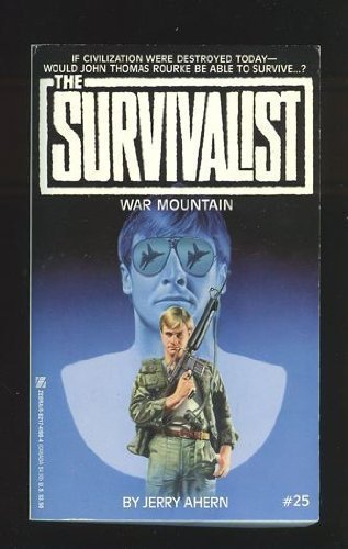 War Mountain (The Survivalist,No. 25)