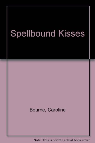 Spellbound Kisses (Zebra books)