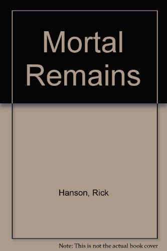 Mortal Remains