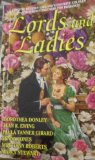 Lords and Ladies: Taste of London/ Notorious Lord/ A Matter of Honor/ Duke of Diamonds/ For all Eternity/ Lady Constance Wins