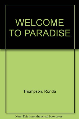WELCOME TO PARADISE