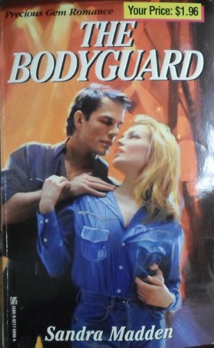 The Bodyguard (Precious Gem Romance #140)