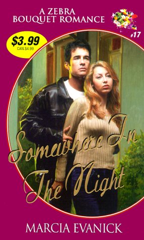 Somewhere in the Night (Zebra Bouquet Romances)