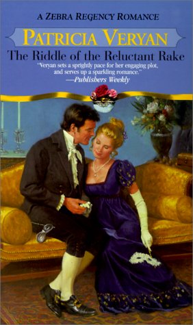 The Riddle Of The Reluctant Rake (Zebra Regency Romance)
