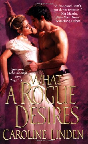 What A Rogue Desires (Zebra Historical Romance)