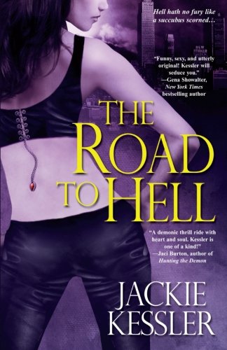 The Road to Hell (Hell on Earth, Book 2)