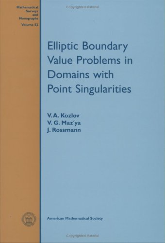 Elliptic Boundary Value Problems in Domains with Point Singularities (Mathematical Surveys and Monographs)