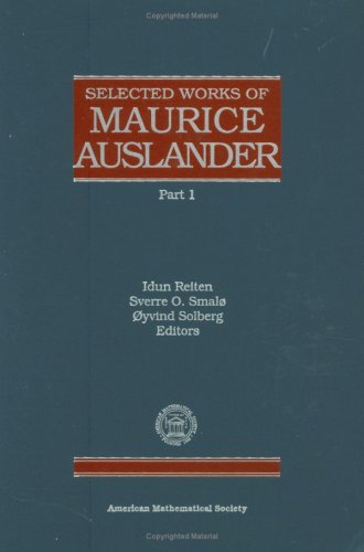 Selected Works of Maurice Auslander (Collected Works)