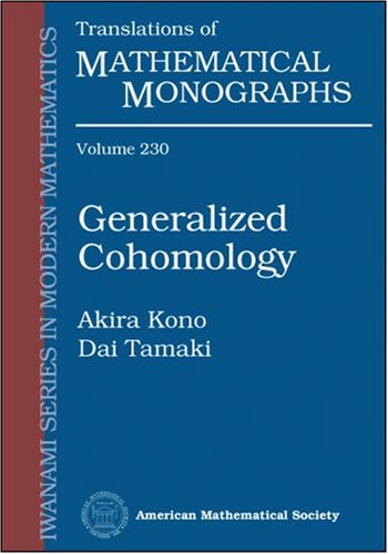 Generalized Cohomology (Translations of Mathematical Monographs)