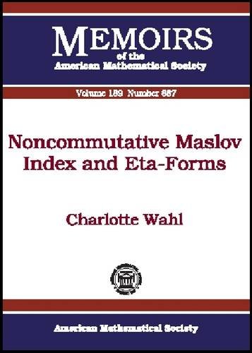 Noncommutative Maslov Index and Eta-Forms (Memoirs of the American Mathematical Society)