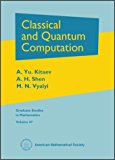 Classical and Quantum Computation (Graduate Studies in Mathematics)