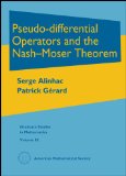 Pseudo-differential Operators and the Nash-Moser Theorem (Graduate Studies in Mathematics)
