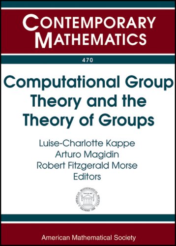 Computational Group Theory and the Theory of Groups (Contemporary Mathematics)