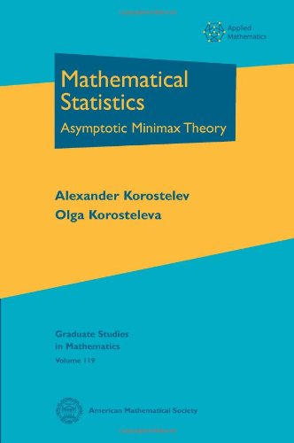 Mathematical Statistics: Asymptotic Minimax Theory (Graduate Studies in Mathematics)