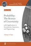 Probability: The Science of Uncertainty: with Applications to Investments, Insurance, and Engineering