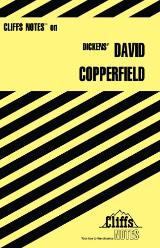 Dickens' David Copperfield (Cliffs Notes)