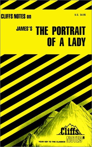 CliffsNotes on James' The Portrait of a Lady
