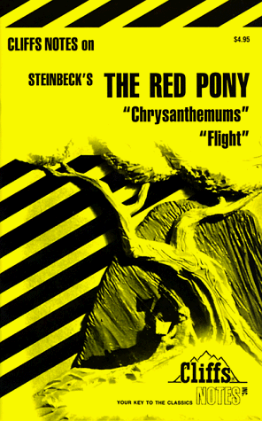 Cliffsnotes Red Pony, Chrysanthemums & Flight