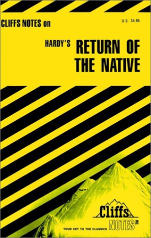 The Return of the Native (Cliffs Notes)