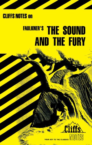 The Sound and the Fury (Cliffs Notes)