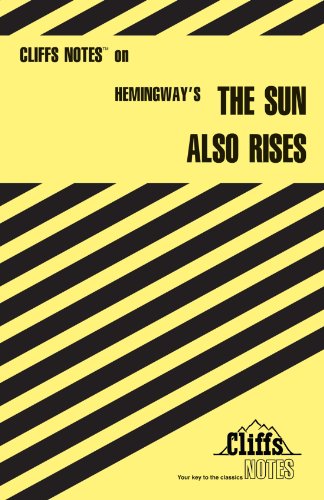 The Sun Also Rises (Cliffs Notes)
