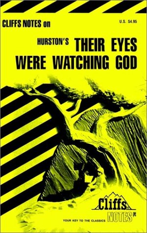 CliffsNotes on Hurston's Their Eyes Were Watching God