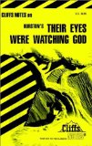 CliffsNotes on Hurston's Their Eyes Were Watching God