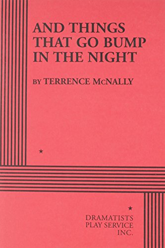And Things That Go Bump in the Night.