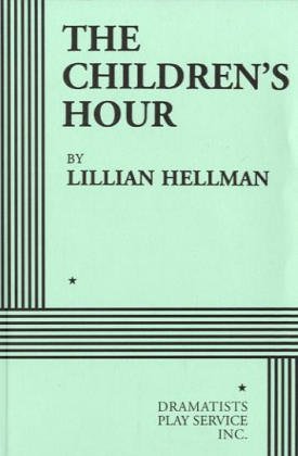 Book Cover The Children's Hour (Acting Edition)