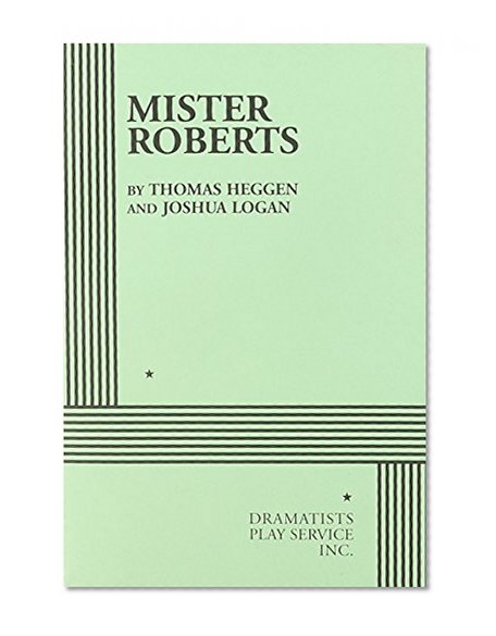 Mister Roberts - Acting Edition