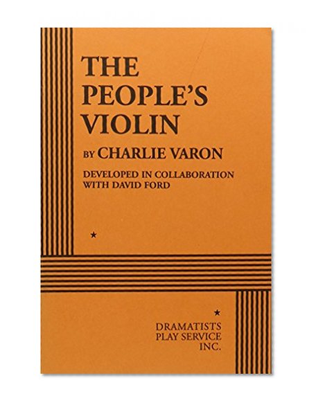 The People's Violin - Acting Edition