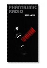 Phantasmic Radio