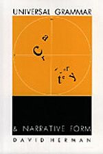 Universal Grammar and Narrative Form (Sound and Meaning: The Roman Jakobson Series in Linguistics and Poetics)