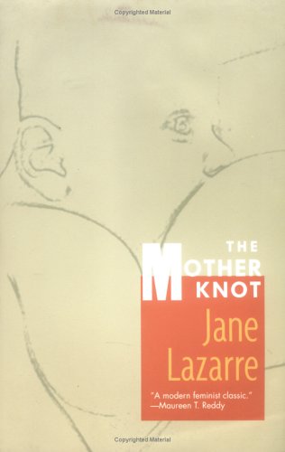 The Mother Knot