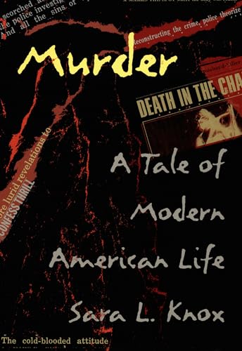 Murder: A Tale of Modern American Life