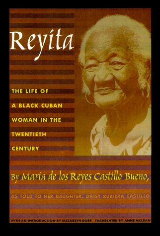 Book Cover Reyita: The Life of a Black Cuban Woman in the Twentieth Century