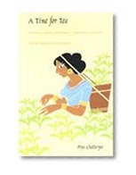 A Time for Tea: Women, Labor, and Post/Colonial Politics on an Indian Plantation (a John Hope Franklin Center Book)