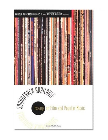 Soundtrack Available: Essays on Film and Popular Music